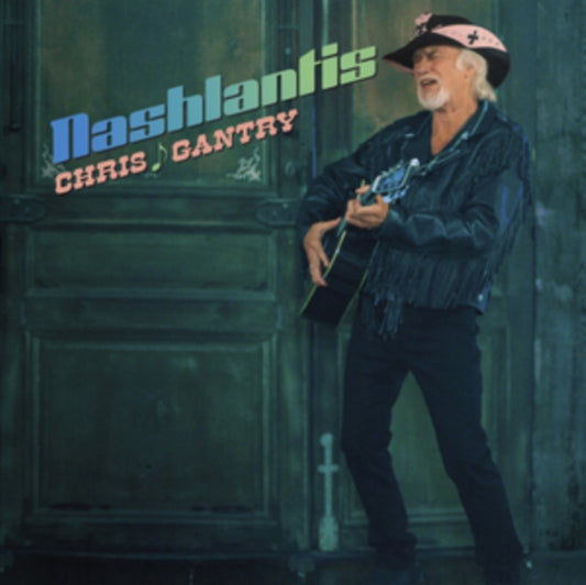 Chris Gantry - Nashlantis (CD)