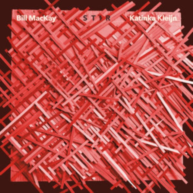 Bill Mackay & Katinka Kleijn - Stir (CD)
