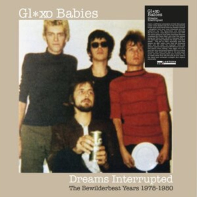 Glaxo Babies - Dreams Interrupted: The Bewilderbeat Years 1978-1980 (Vinyl)