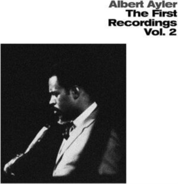 Albert Ayler - First Recordings Vol. 2 (Vinyl)