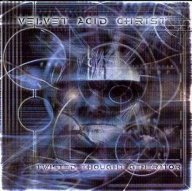 Velvet Acid Christ - Twisted Thought Generator (CD)