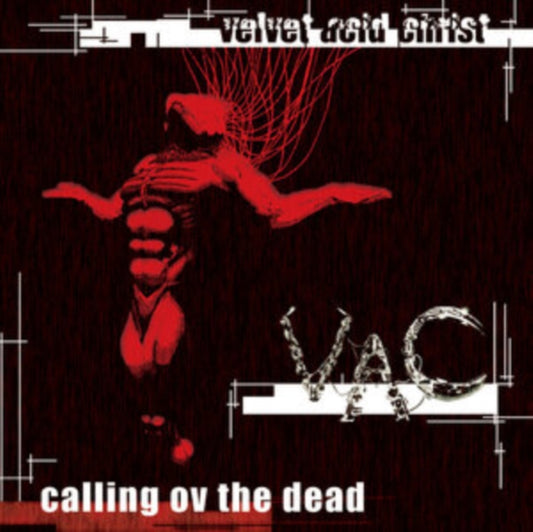 Velvet Acid Christ - Calling Ov The Dead (CD)
