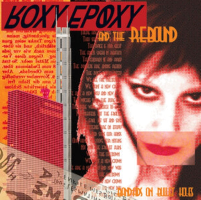 Roxy Epoxy And The Rebound - Bandaids On Bullet Holes (CD)