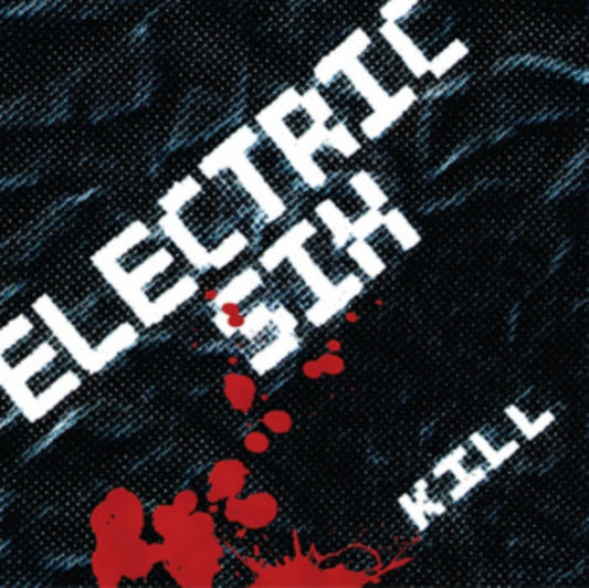 Electric Six - Kill (CD)