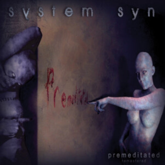 System Syn - Premeditated (Remastered Edition) (CD)