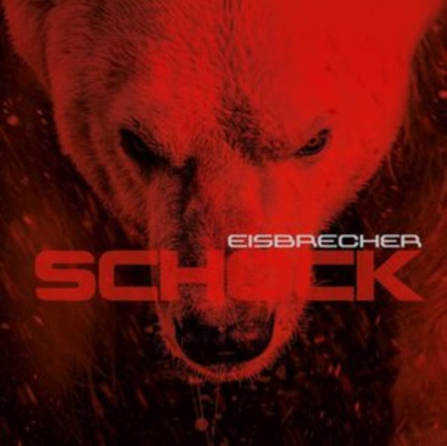 Eisbrecher - Schock (Vinyl)