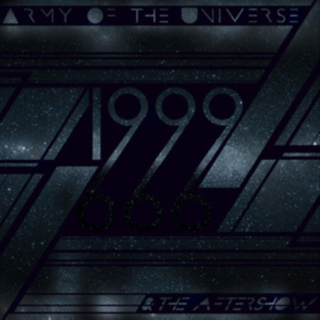 Army Of The Universe - 1999 & The Aftershow (CD)