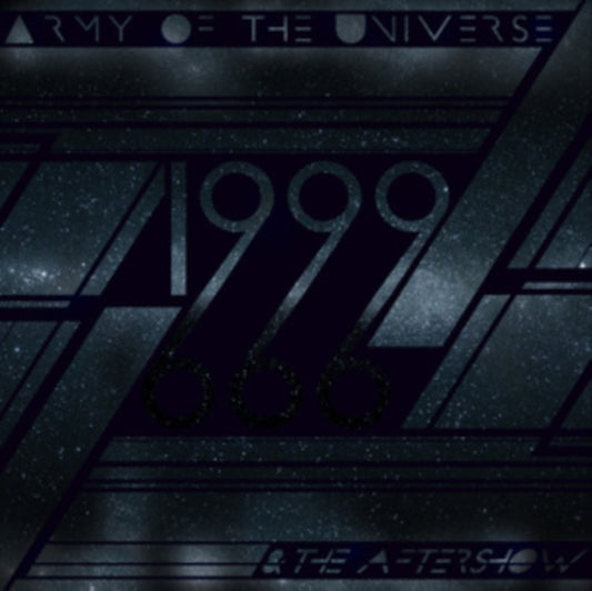 Army Of The Universe - 1999 & The Aftershow (CD)