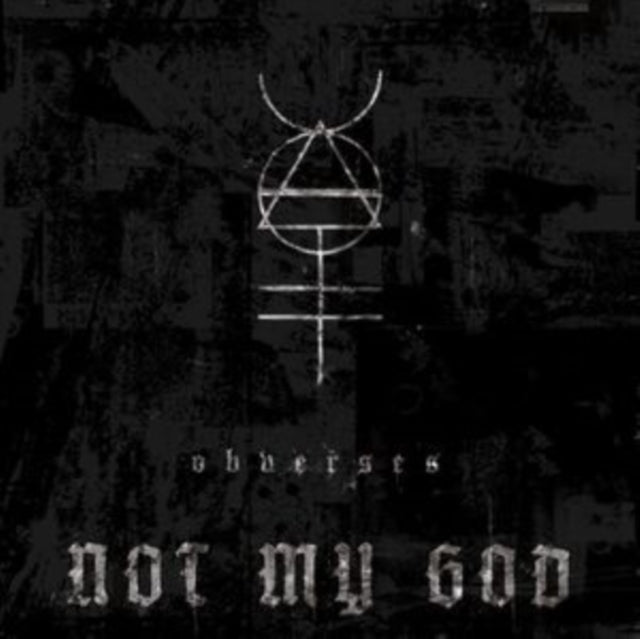 Not My God - Obverses (Vinyl)