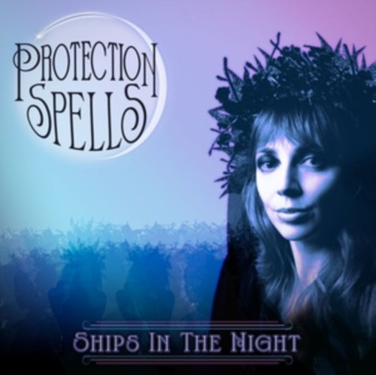 Ships In The Night - Protection Spells (CD)