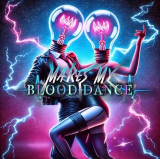 Makes My Blood Dance - #Z3R0 2 Lght $P33D! (CD)