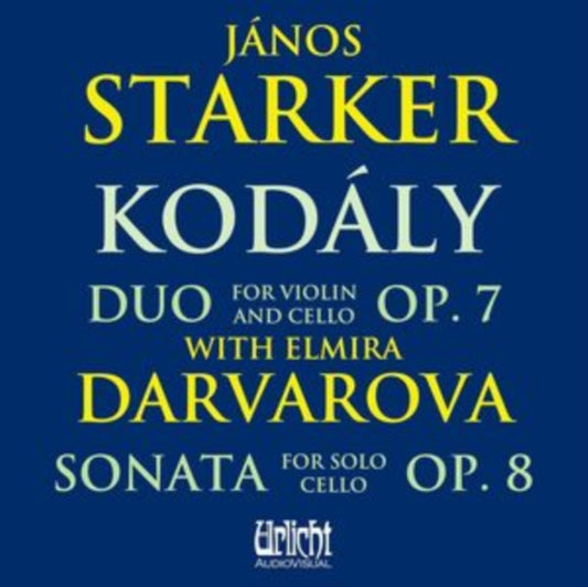 Elmira Darvarova / Janos Starker - Duo For Violin And Cello. Op. 7 / Sonata For Solo Cello. Op. 8 (CD)