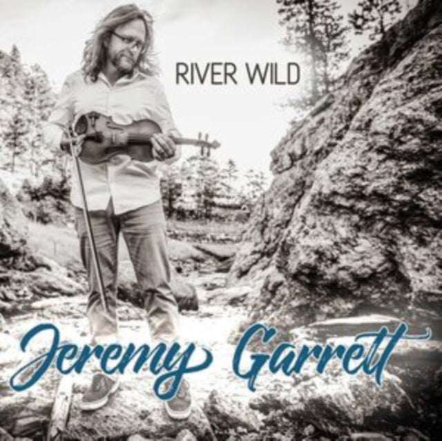 Jeremy Garrell - River Wild (CD)