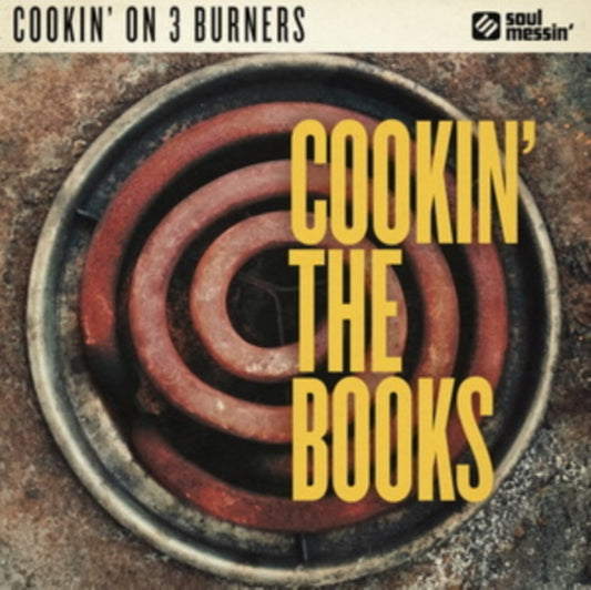 Cookin On 3 Burners - Cookin The Books (Vinyl)