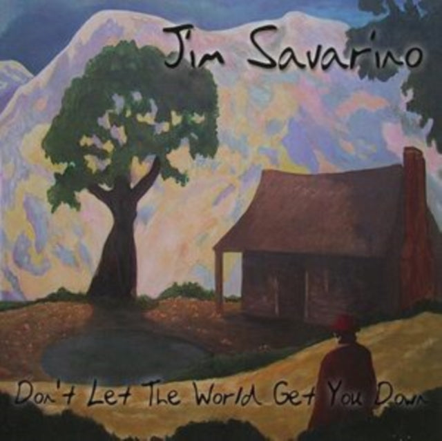 Jim Savarino - Dont Let The World Get You Down (CD)