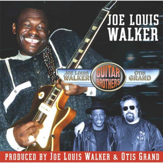 Joe Louis Walker & Otis Grand - Guitar Brothers (CD)