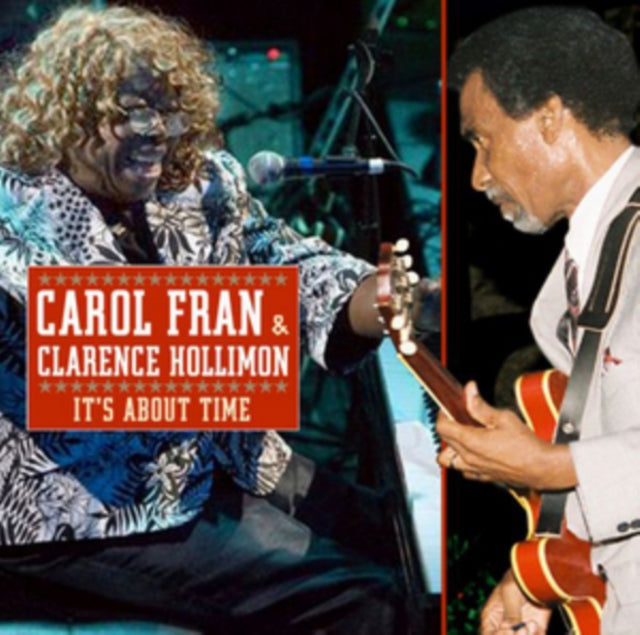 Carol Fran  Clarence Hollimon - Its About Time (CD)