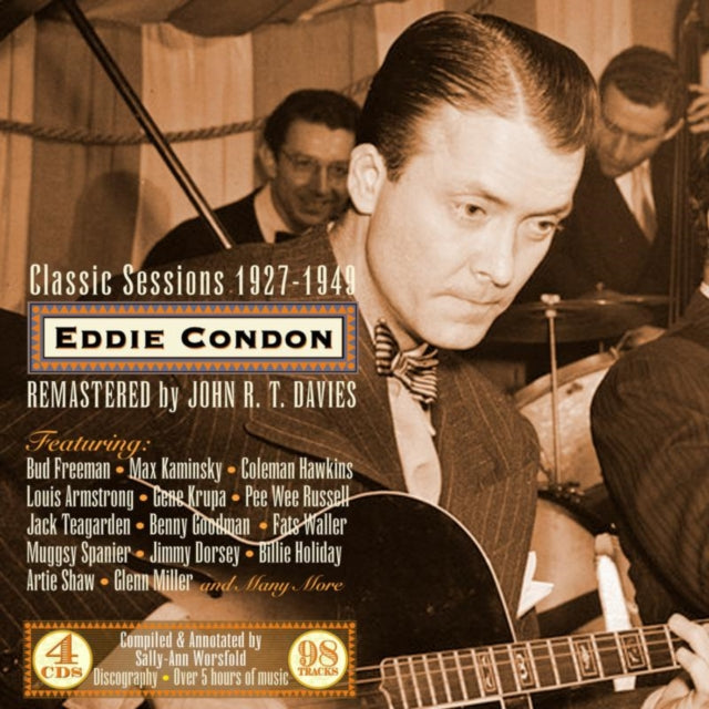 Eddie Condon - Classic Sessions 1927-1949 (CD)