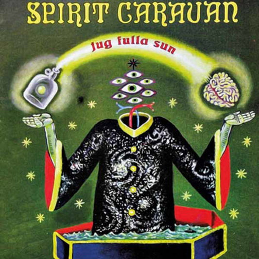 Spirit Caravan - Jug Fulla Sun (CD)