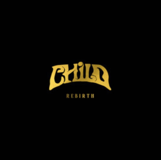 Child - Rebirth (CD)