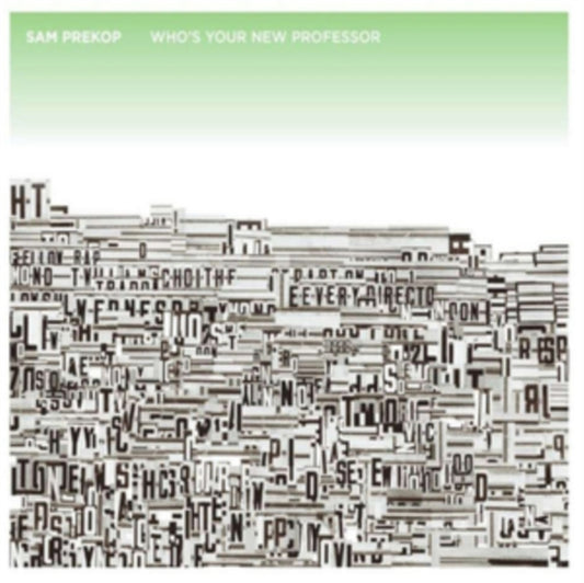 Sam Prekop - Who's Your New Professor (CD)