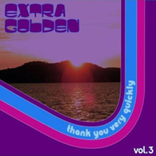 Extra Golden - Thank You Very Quickly (Vinyl)