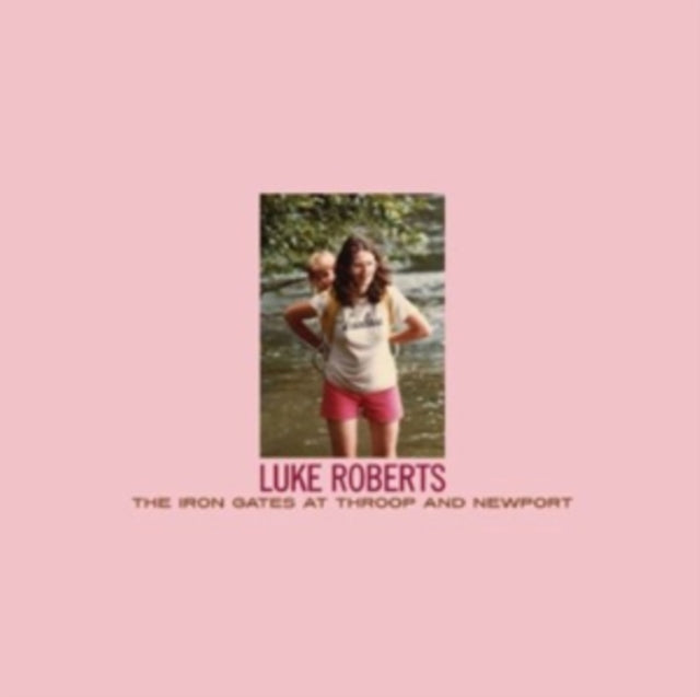 Luke Roberts - The Iron Gates At Troop And Newport (CD)