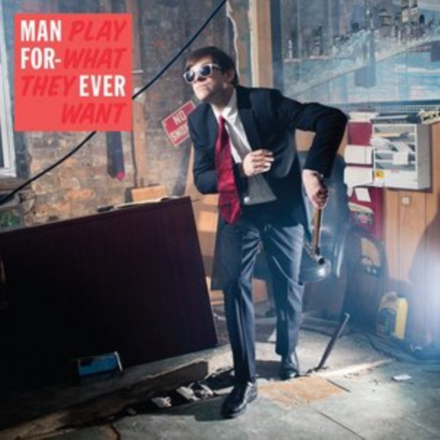 Man Forever - Play What The Want (CD)