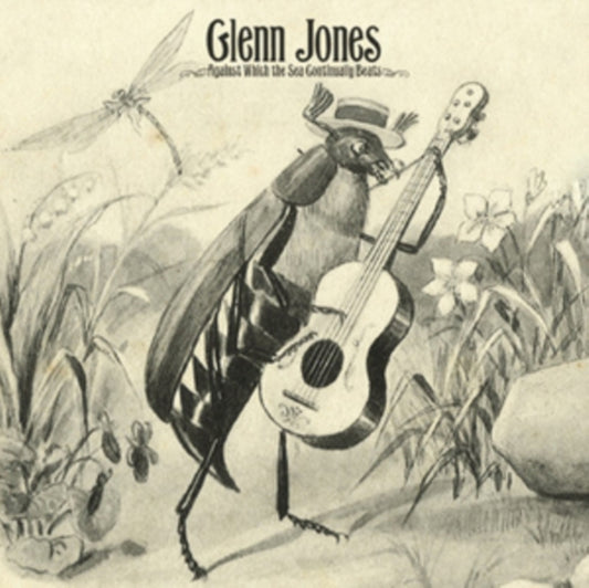 Glenn Jones - Against Which The Sea Continually Beats (Vinyl)