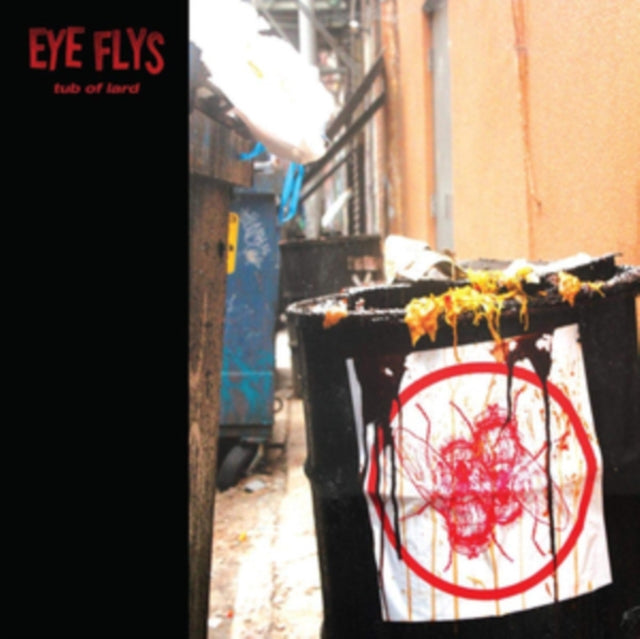 Eye Flys - Tub Of Lard (Vinyl)
