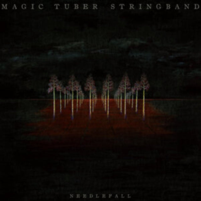 Magic Tuber Stringband - Needlefall (Vinyl)