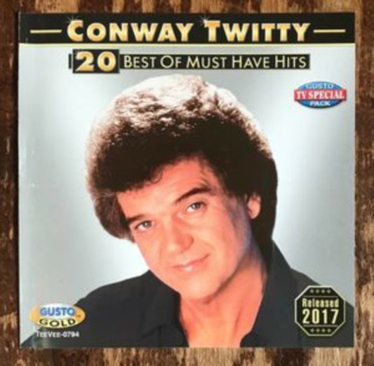 Conway Twitty - 20 Best Of Must Have Hits (CD)