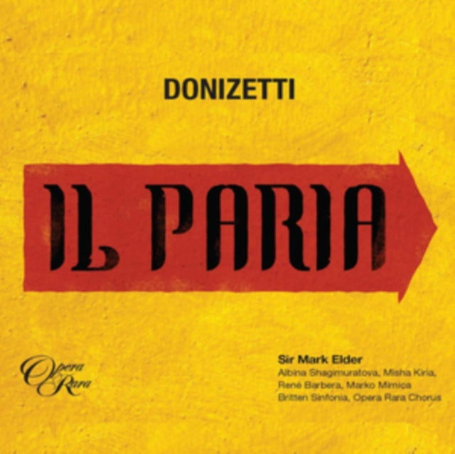 Albina Shagimuratova / Rene Barbera / Misha Kiria / Marko Mimica / Kathryn Rudge / Thomas Atkins - Il Paria (CD)