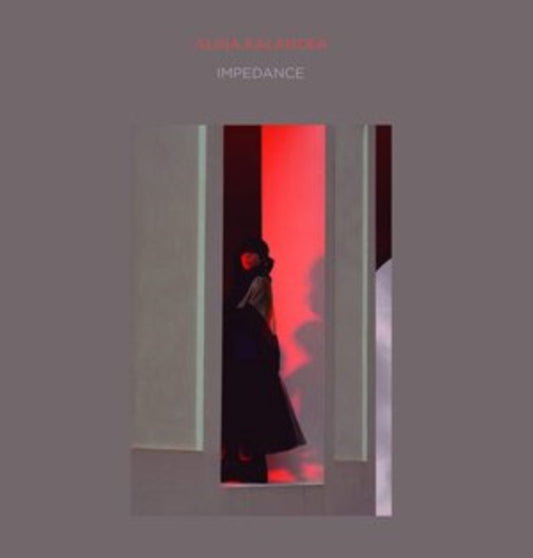 Alina Kalancea - Impedance (Vinyl)