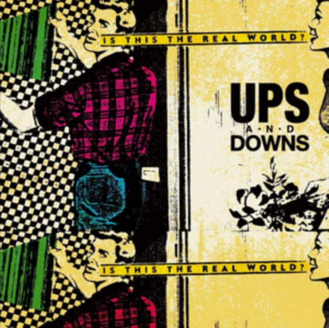 Ups And Downs - The Real World (7 inch Vinyl)