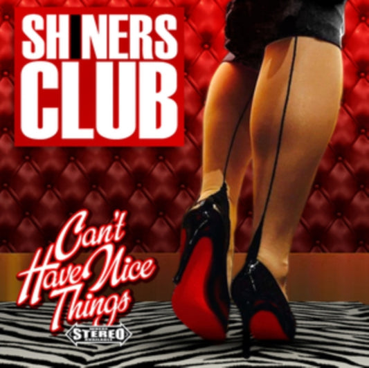 Shiners Club - Can't Have Nice Things (Red Vinyl) (Vinyl)