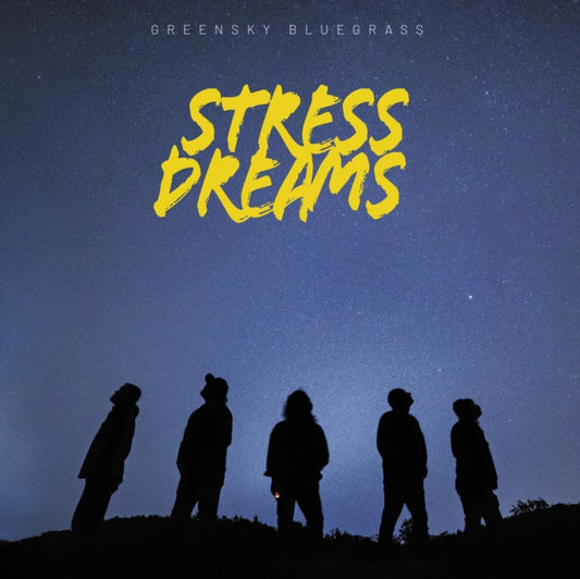Greensky Bluegrass - Stress Dreams (Vinyl)