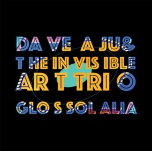 Dave Aju & The Invisible Art T - Glossolalia (Vinyl)