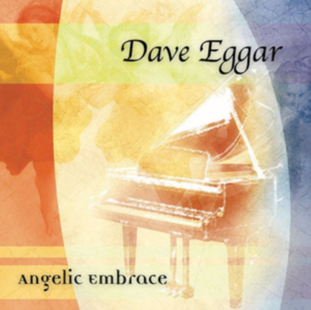 Dave Eggar - Angelic Embrace (CD)