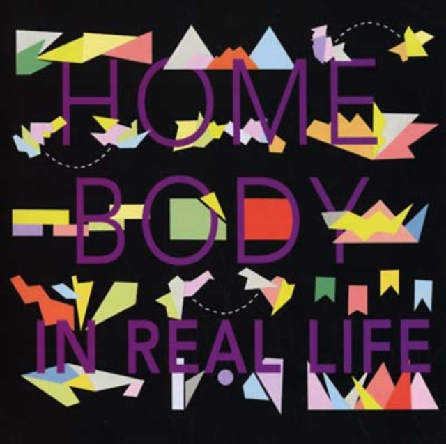 Home Body - In Real Life (Vinyl)