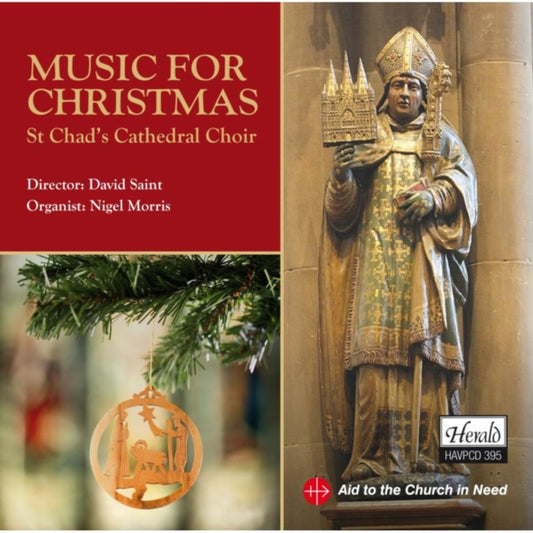 St Chads Cathedral Choir / David Saint / Nigel Morris - Music For Christmas - St ChadS Cathedral Choir (CD)