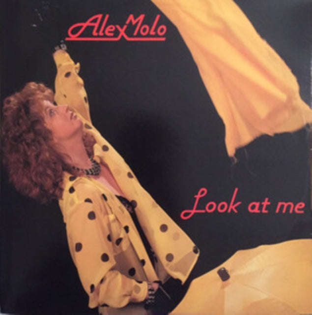 Alex Molo - Look At Me (Vinyl Single)