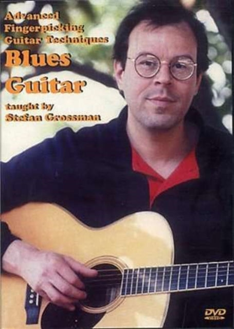 Stefan Grossman - Advanced Fingerpicking Guitar Techniques (DVD)