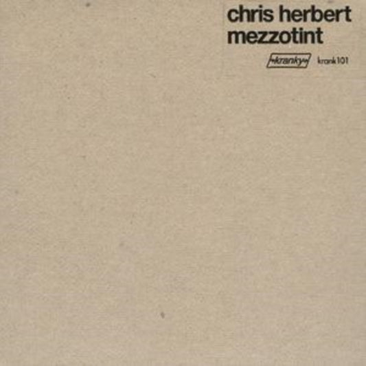 Chris Herbert - Mezzotint (CD)