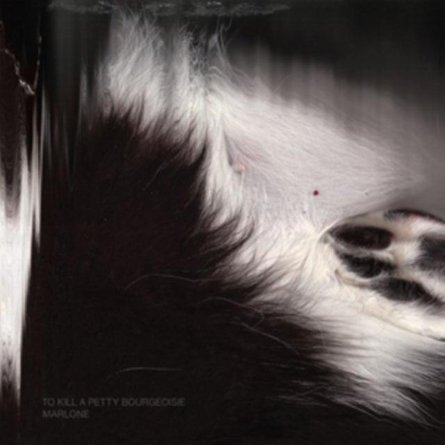 To Kill A Petty Bourgeoisie - Marlone (CD)