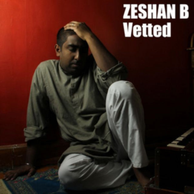 Zeshan B - Vetted (CD)