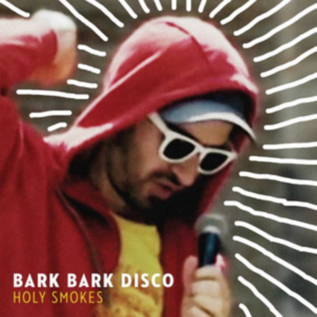 Bark Bark Disco - Holy Smokes (Vinyl)