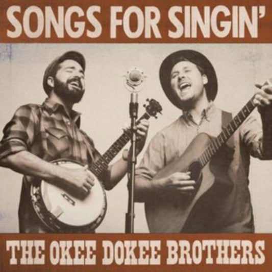 Okee Dokee Brothers - Songs For Singin (CD)