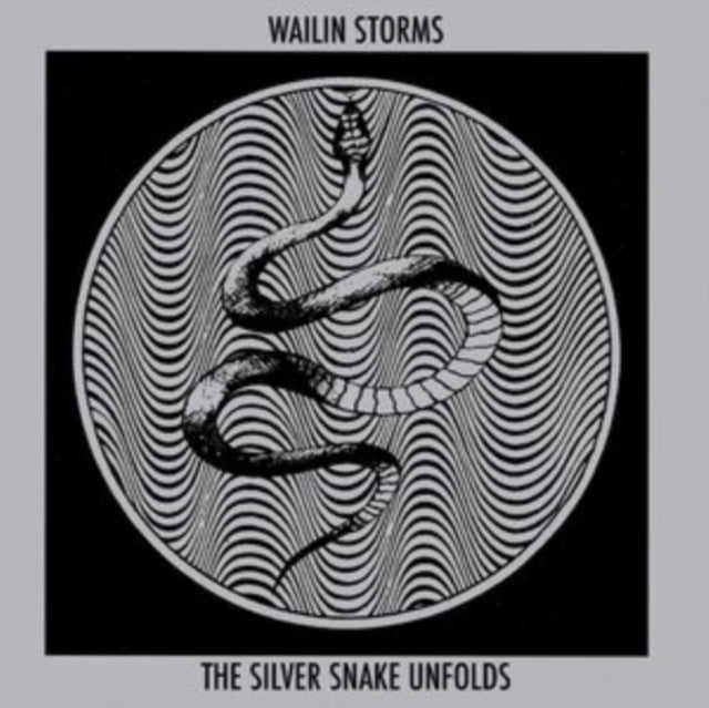 Wailin Storms - The Silver Snake Unfolds (CD)