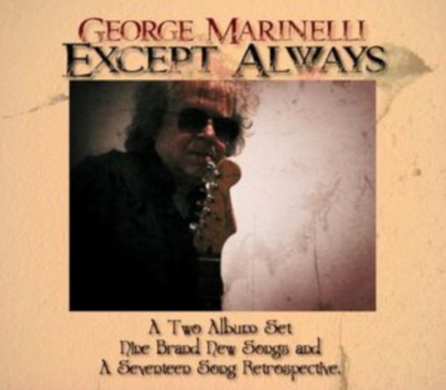 George Marinelli - Except Always (CD)